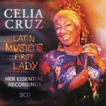 Purchase Celia Cruz Latin Music's Lady: Her Essential Recordings CD1