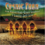 Buy Cosmic Farm (With Craig Erickson, T Lavitz, Jeff Sipe)