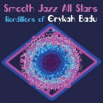 Buy Smooth Jazz All Stars Renditions Of Erykah Badu