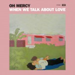 Buy When We Talk About Love