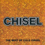 Buy Chisel (The Best Of Cold Chisel)