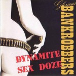 Buy Dynamite Sex Doze (Vinyl)