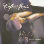 Buy Cafe Del Mar Jazz 3