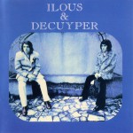 Buy Ilous & Decuyper (Reissued 2006)