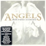 Buy Angels Chill Trance Essentials CD1