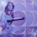 Buy Le Jazzbeat Vol. 2! - Jerk, Jazz & Psychobeat De France