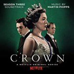 Buy The Crown: Season Three (Soundtrack From The Netflix Original Series)