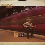 Buy Trainman Blues