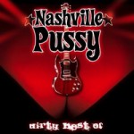 Buy Dirty: Best Of Nashville Pussy