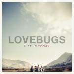 Buy Life Is Today (Deluxe Version)