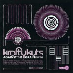 Buy Krafty Kuts Against The Grain CD1
