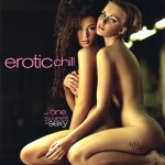 Buy Erotic Chill: Sweet And Sexy Vol. 1 CD1