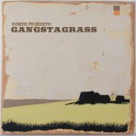 Buy Gangstagrass