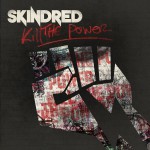 Buy Kill The Power (CDS)