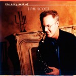 Buy The Very Best Of Tom Scott