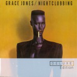 Purchase Grace Jones Nightclubbing (Deluxe Edition) CD1