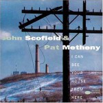 Buy I Can See Your House From Here (With Pat Metheny)