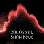 Buy Colossal Swan Dive