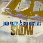 Buy Good Nights & Bad Mornings