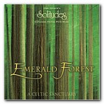 Buy Emerald Forest: A Celtic Sanctuary