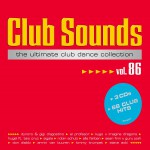 Buy Club Sounds The Ultimate Club Dance Collection Vol. 86 CD3
