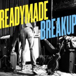 Buy Readymade Breakup