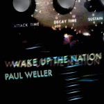 Buy Wake Up The Nation (10Th Anniversary Edition / Remastered 2020)