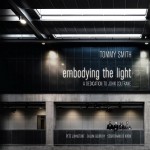Buy Embodying The Light: A Dedication To John Coltrane