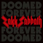 Purchase Zakk Sabbath Doomed Forever Forever Doomed