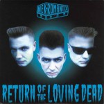 Buy Return Of The Loving Dead