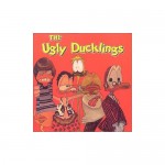 Buy The Ugly Ducklings