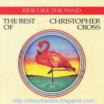Buy Ride Like The Wind - The Best Of Christopher Cross
