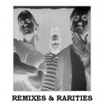 Buy Remixes & Rarities