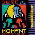 Buy Promise Keepers: Seize The Moment