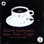 Buy Saint-Germain-Des-Pres Cafe Vol. 5