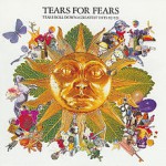 Buy Tears Roll Down (Sound & Vision Deluxe 2004) CD1