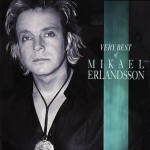 Buy Very Best Of Mikael Erlandsson