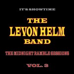 Buy The Midnight Ramble Sessions, Vol. 3 (With The Levon Helm Band)