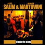 Buy Diggin' The Blues (With Rodrigo Mantovani)