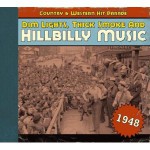 Buy Dim Lights, Thick Smoke And Hillbilly Music: Country & Western Hit Parade 1948