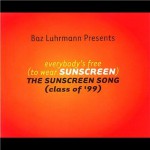 Purchase Baz Luhrmann Everybody's Free (To Wear Sunscreen) (CDS)