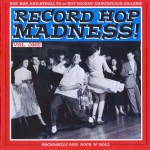 Buy Record Hop Madness! Vol. 1