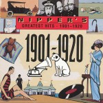 Buy Nipper's Greatest Hits: 1901-1920