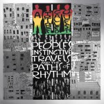 Buy People's Instinctive Travels And The Paths Of Rhythm (25Th Anniversary Edition)