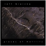 Buy Places Of Motility (Vinyl)