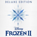 Buy Frozen 2 (Original Motion Picture Soundtrack) (Deluxe Edition) CD1