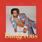 Buy Dangerous (Deluxe Edition)