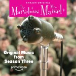 Buy Original Music From The Marvelous Mrs. Maisel Season 3