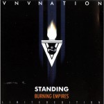 Buy VNV Nation - Standing Burning