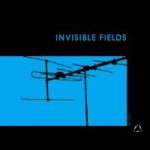 Buy Invisible Fields